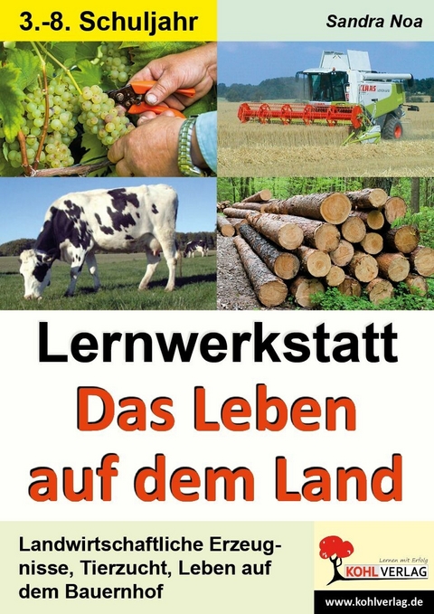 Lernwerkstatt Das Leben auf dem Land -  Sandra Noa