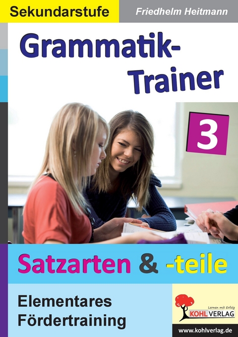 Grammatik-Trainer 3 -  Friedhelm Heitmann