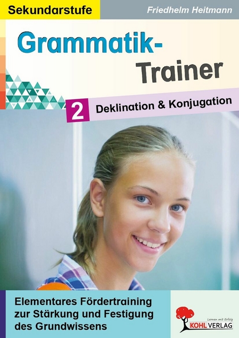 Grammatik-Trainer 2 -  Friedhelm Heitmann