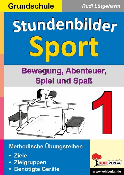 Stundenbilder Sport 1 - Grundschule -  Rudi L&uuml;tgeharm