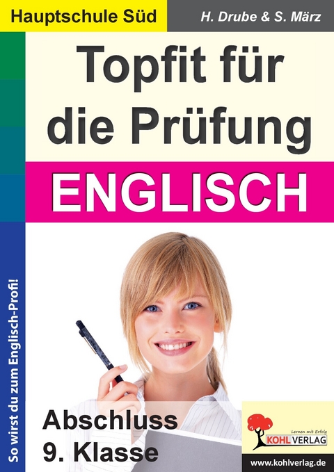 Topfit f&uuml;r die Pr&uuml;fung - Englisch -  Heiko Drube,  Stefanie M&auml;rz