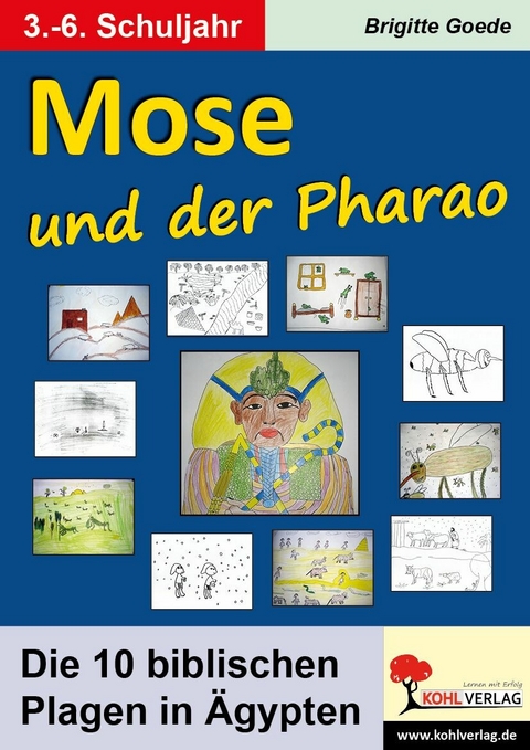 Mose und der Pharao -  Brigitte Goede