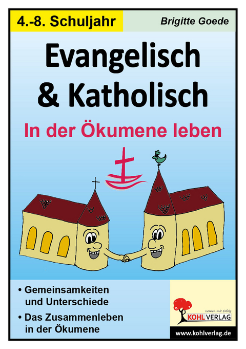 Evangelisch und Katholisch -  Brigitte Goede