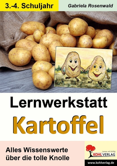 Lernwerkstatt Kartoffel -  Gabriela Rosenwald