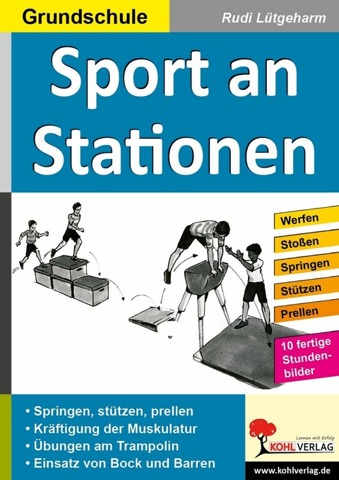 Sport an Stationen / Grundschule -  Rudi L&uuml;tgeharm