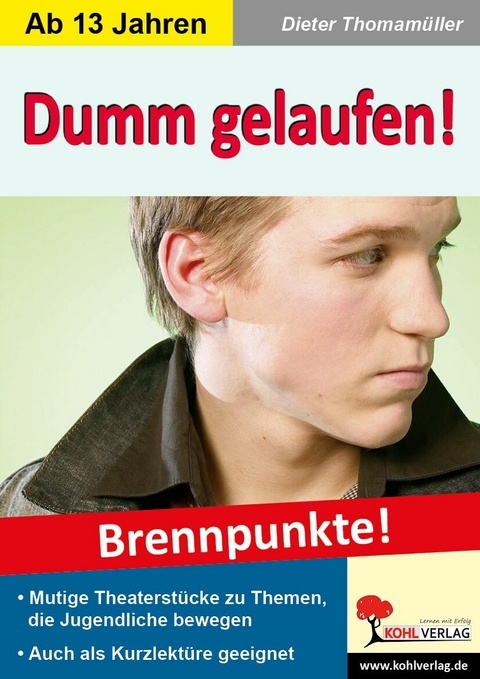 Dumm gelaufen! -  Dieter Thomam&uuml;ller