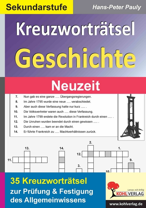 Kreuzwortr&auml;tsel Geschichte / Neuzeit -  Hans-Peter Pauly