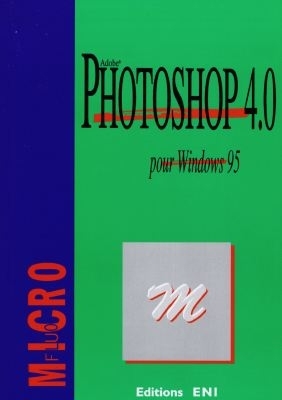 Adobe Photoshop 4.0 pour Windows 95