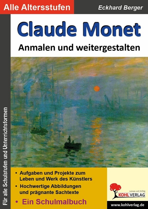Claude Monet anmalen und weitergestalten -  Eckhard Berger