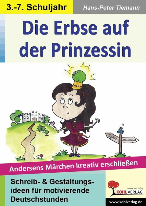 Die Erbse auf der Prinzessin -  Hans-Peter Tiemann
