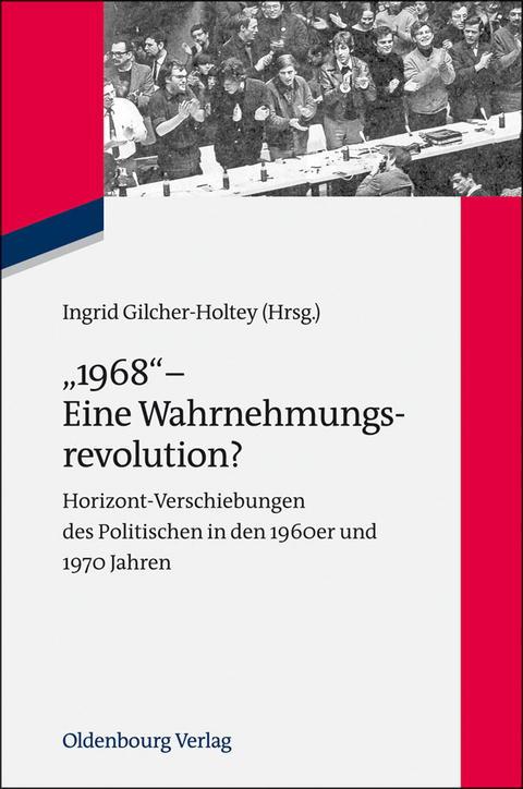 '1968' - Eine Wahrnehmungsrevolution? - 