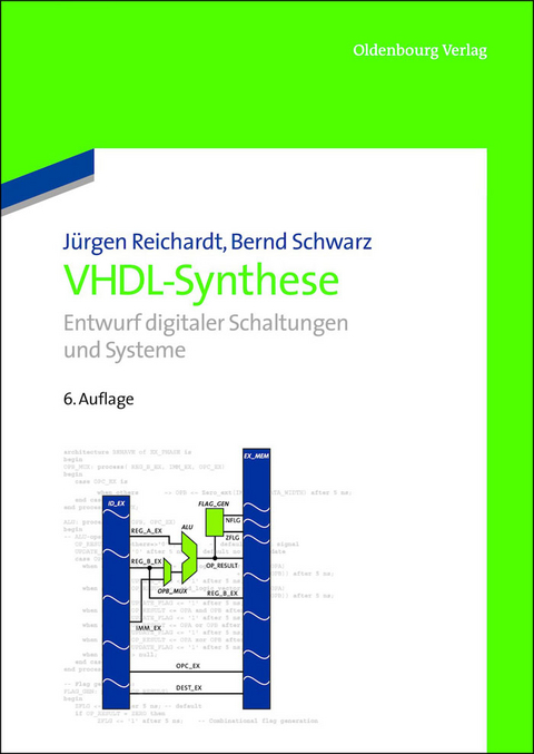 VHDL-Synthese - J&uuml;rgen Reichardt, Bernd Schwarz