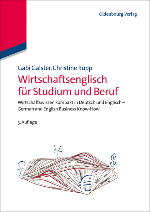 Wirtschaftsenglisch f&uuml;r Studium und Beruf - Gabi Galster, Christine Rupp