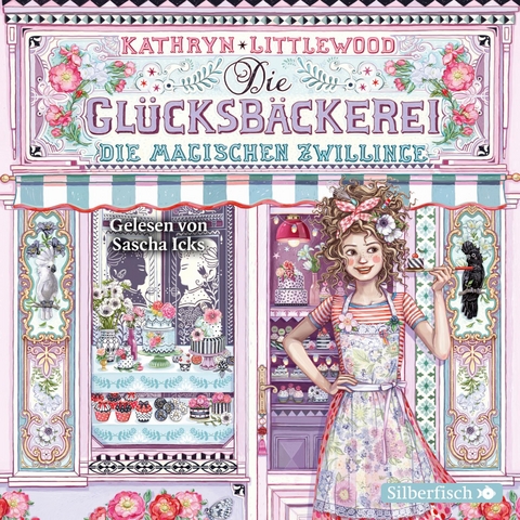 Die Gl&uuml;cksb&auml;ckerei 9: Die magischen Zwillinge - Kathryn Littlewood