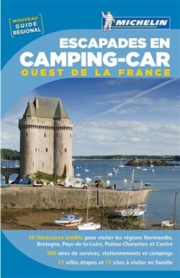 Escapades en camping-car, Ouest de la France