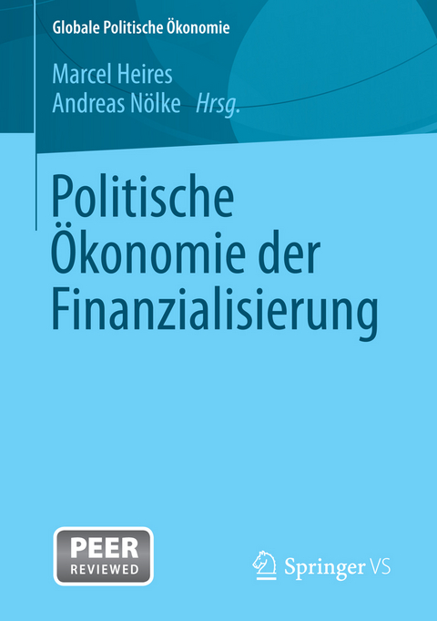 Politische &Ouml;konomie der Finanzialisierung - 