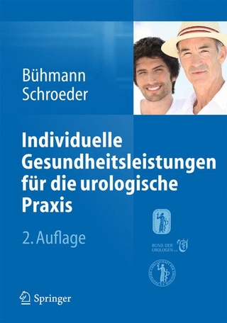 Individuelle Gesundheitsleistungen für die urologische Praxis