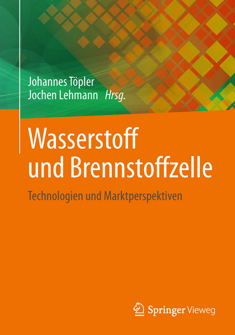 Wasserstoff und Brennstoffzelle - 