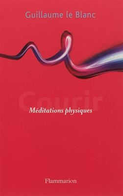 Courir : méditations physiques
