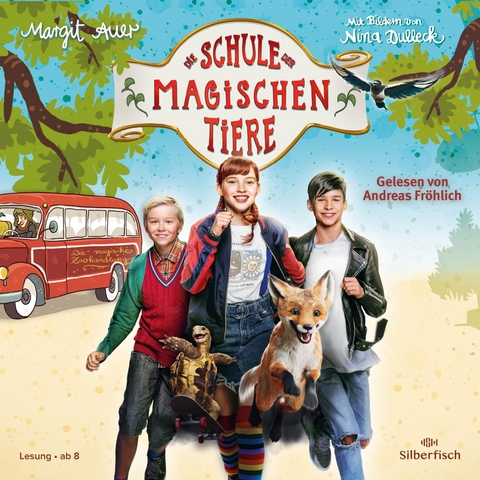 Die Schule der magischen Tiere: Das H&ouml;rbuch zum Film - Margit Auer