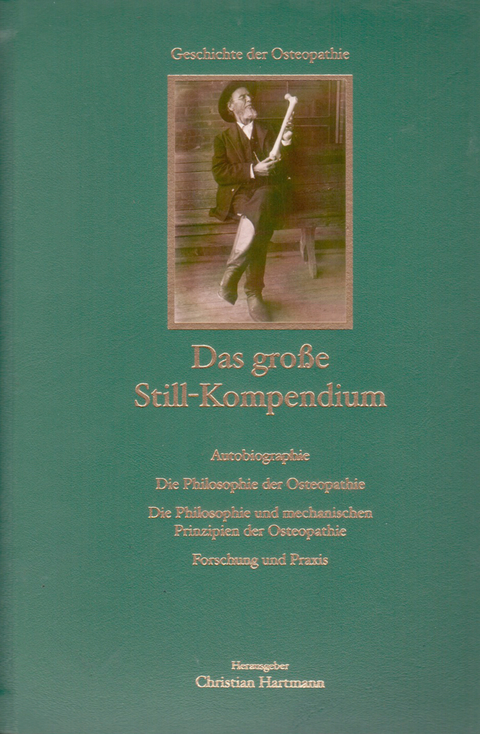 Das gro&szlig;e Still-Kompendium - Andrew Taylor Still
