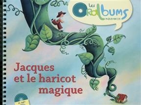 Jacques et le haricot magique + CD