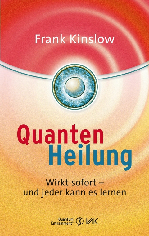 Quantenheilung - Frank Kinslow