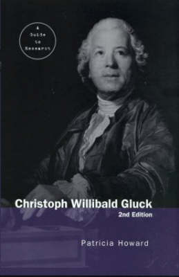 Christoph Willibald Gluck -  Patricia Howard