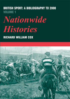 British Sport: a Bibliography to 2000