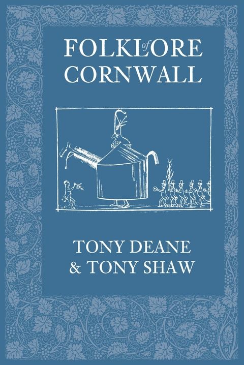Folklore of Cornwall - Tony Deane, Tony Shaw