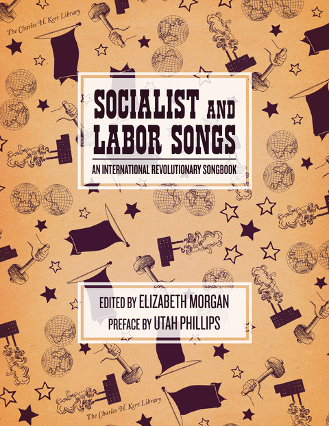 Socialist and Labor Songs - 