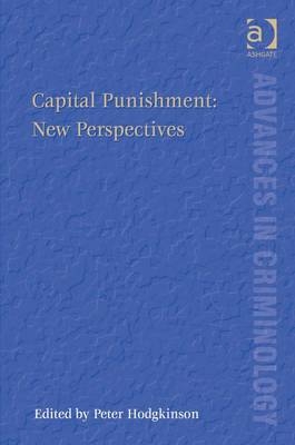 Capital Punishment: New Perspectives