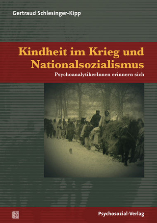 Kindheit im Krieg und Nationalsozialismus