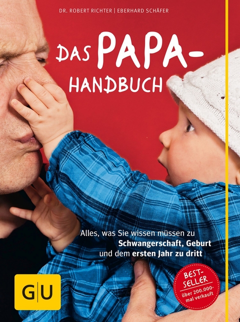 Das Papa-Handbuch - Robin (ehemalig Robert) Richter, Eberhard Sch&auml;fer