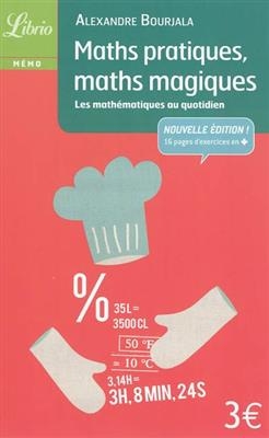 Maths pratiques, maths magiques : les mathématiques au quotidien - Alexandre Bourjala