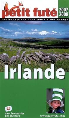Irlande : 2007-2008 -  Collectif Petit Fute