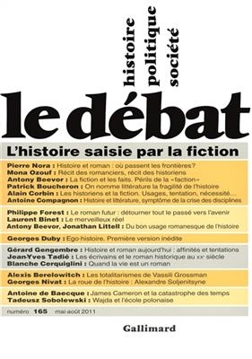 D&eacute;bat (Le), n&deg; 165. L'histoire saisie par la fiction -  Revue