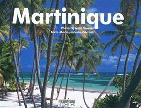 Martinique - Marie-Isabelle Corradi, Sylvain Sonnet