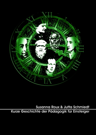 Kurze Geschichte der Pädagogik für Einsteiger