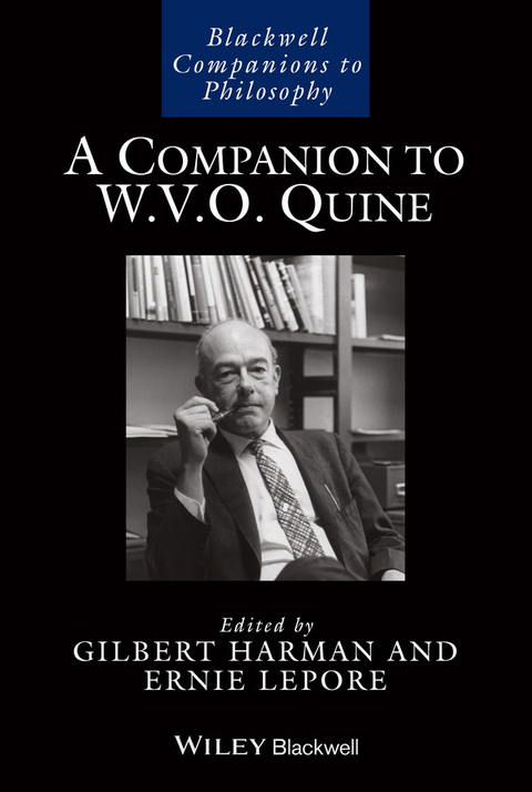 A Companion to W. V. O. Quine - 