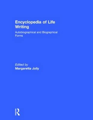 Encyclopedia of Life Writing - 