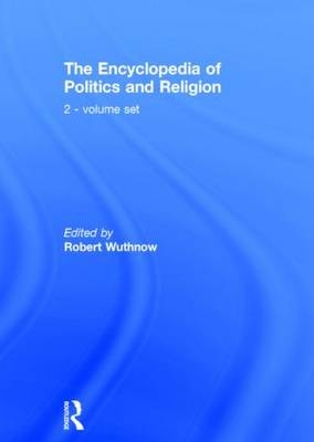 Encyclopedia of Politics and Religion - 
