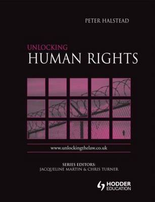 Unlocking Human Rights -  Peter Halstead