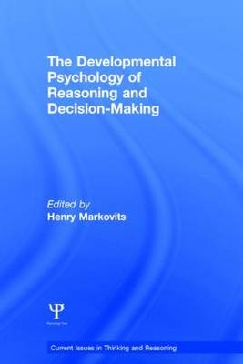 Developmental Psychology of Reasoning and Decision-Making - 