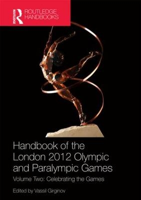 Handbook of the London 2012 Olympic and Paralympic Games - 