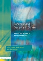 Behaviour and Discipline in Schools -  Peter Galvin,  Andy Miller,  Jayne Nash