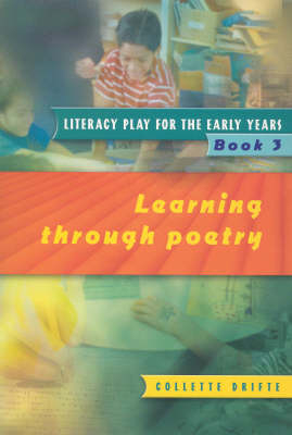 Literacy Play for the Early Years Book 3