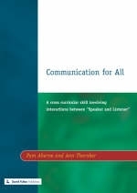 Communication for All -  Pam Aherne,  Ann Thornber