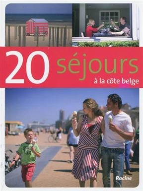 20 s&eacute;jours &agrave; la C&ocirc;te belge - Sophie Allegaert