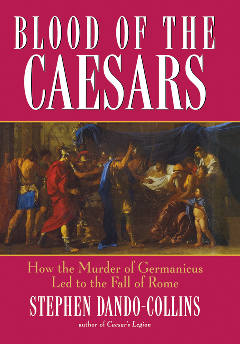 Blood of the Caesars - Stephen Dando-Collins